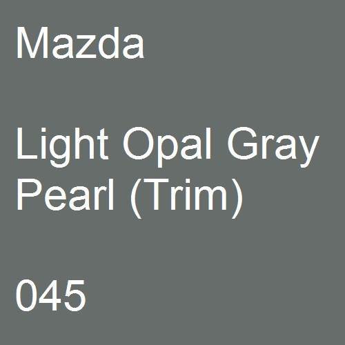 Mazda, Light Opal Gray Pearl (Trim), 045.